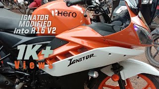 Hero Ignitor Modified into R15 V2 MaxCustomBikers [upl. by Einitsed342]