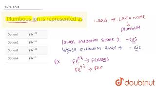 Plumbous ion is represented as  CLASS 10  MOLE CONCEPT STOICHIOMETRY AND BEHAVIOUR OF GASES [upl. by Emrich]