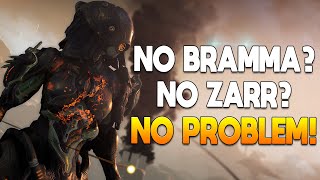 WARFRAME NO BRAMMA NO ZARR NO PROBLEM  EASY NUKE BUILD [upl. by Chrisoula]