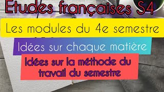 Études françaises S4 Les cours du semestre 4 [upl. by Welker153]