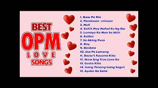 Best OPM Love Songs [upl. by Mariand]