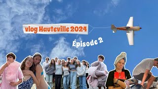 HAUTEVILLE 2024 ☀️⛱️🩷⚽️🛫 épisode 2 [upl. by Novy]