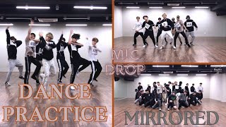 CHOREOGRAPHY BTS방탄소년단 MIC DropMirrored Version🎤🔥WITH POWERFUL BREAK DANCE💥Delicatededits [upl. by Groark]