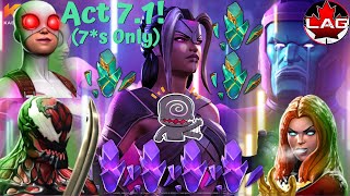 New Carinas Trial 7 For 7 Act 71 Completion With 7Stars ONLY Brand New Challenge  MCOC [upl. by Galatea418]