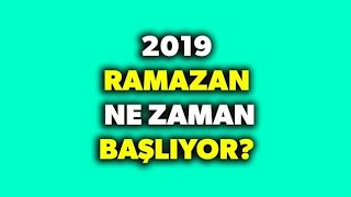 2019 Ramazan Ayı Ne Zaman Başlıyor Ramazan Bayramı tatili kaç gün olacak [upl. by Allicsirp]