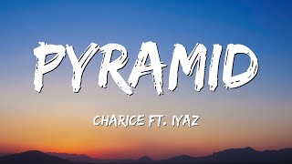 Charice  Pyramid feat Iyaz Lyrics [upl. by Antipas]