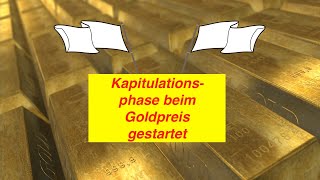 Kapitulationsphase beim Goldpreis läuft  XAUUSD Gold [upl. by Bouley579]