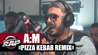 AM quotPizza Kebab Remixquot en live PlanèteRap [upl. by Euphemia]