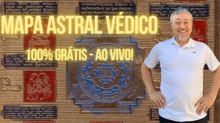 Seu Mapa Astral Védico Grátis ao VIVO 280623 [upl. by Borlase]