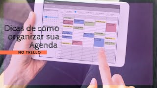 Dica de como utilizar o Trello no formato Calendário [upl. by Hyo771]