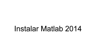 Instalar Matlab [upl. by Atineg390]