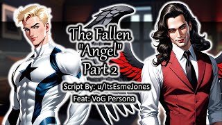 The Fallen quotAngelquot Part 2  MM4A  Modern Fantasy ASMR RP  Accent  Villain  ft VoGPersona [upl. by Adnalra]