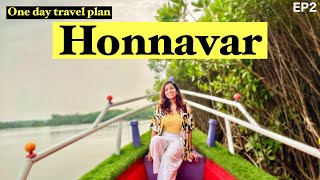 Day Trip to Honnavar  Mangrove forest beaches temples [upl. by Townshend]