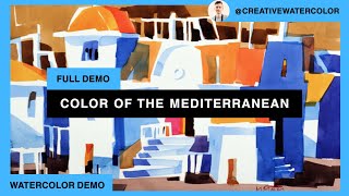 COLOR OF THE MEDITERRANEAN ☀️🌇 Abstract Watercolor Painting Demonstration Relaxing Painting Demo [upl. by Tenay]