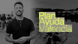 Plan Ayuda Valencia  Juan Mejías  Hillsong España [upl. by Naoj492]