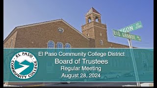 EPCC Board of Trustees Meeting August 28 2024 [upl. by Acinorahs782]