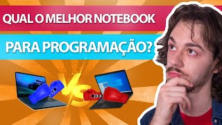 Qual notebook comprar para programar NÃO SEJA ENGANADO [upl. by Connolly]