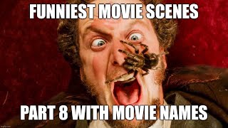 Funniest Movie Scenes Part 8 1080p HD WMovie Names [upl. by Llerrac]