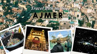 Ajmer Vlog  Ajmer Sharif Dargah Ki Roohani Duniya  DAY 01  SAVLOGS [upl. by Ahsemrak]