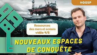 HGGSP  Nouveaux espaces de conquête 45  Ressources des mers et océans  Bac 2025 [upl. by Eirrek365]