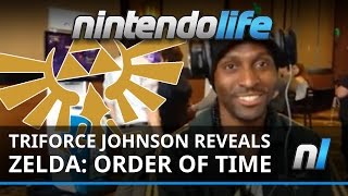 TriForce Johnson Announces The Legend of Zelda Order of Time [upl. by Vacla]