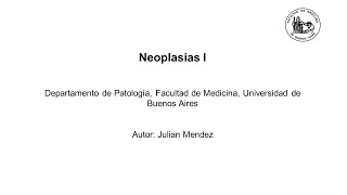 Clase 35 Neoplasias I  Méd Julián Méndez [upl. by Anerehs693]