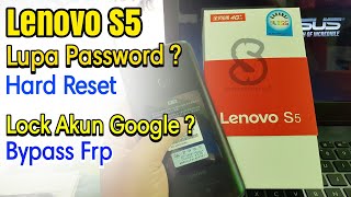 Lenovo S5 K520 Hard Reset Lupa Password  Bypass Frp Lock Google Account 2019 [upl. by Ordisy]