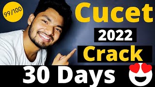 CUCET 2022  CRACK IN 30 DAYS 🔥Preparation Strategy [upl. by Digdirb926]