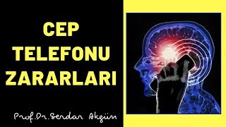 Cep Telefonu Zararları Nelerdir Serdar Akgün Sağlıklı Yaşam [upl. by Htenaj244]