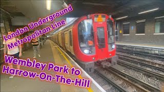 London Underground Metropolitan Line  Wembley Park to HarrowontheHill [upl. by Ellerehc]