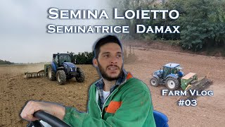 Farm Vlog03  Semina loietto  New Holland T5 115  Seminatrice Damax 60 metri [upl. by Eilahtan]