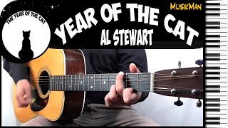 YEAR OF THE CAT 🐈  Al Stewart  GUITAR Cover  MusikMan N°196 [upl. by Cadell]