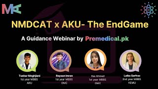 AKU Test x NMDCAT  THE ENDGAME [upl. by Fernanda929]