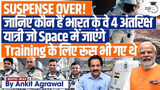 Gaganyaan Mission ISRO Announces 4 Astronauts for Indias Space Mission  UPSC GS3 [upl. by Ress]