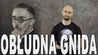 Obłudna gnida  Heinrich Himmler Historia Bez Cenzury [upl. by Enneillij215]