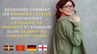 Découvrez comment les monnaies locales redéfinissent léconomie de proximité cela existe en France [upl. by Moseley]