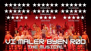 VI MALER BYEN RÃ˜D THE MUSICAL â€“ Akt 12 Musicalteatret 2024 [upl. by Ynaitirb492]