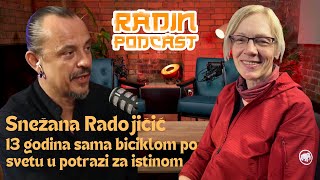 13 godina sama biciklom po svetu  SNEŽANA RADOJIČIĆ  Nikola Radin Podcast 117 [upl. by Powder]