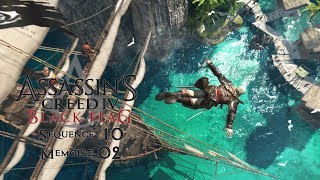 Assassins Creed IV  Black Flag  Séquence 10 Mémoire 02  2 [upl. by Aliab138]