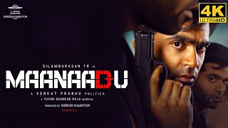 Maanaadu Full Movie in Tamil  STR  SJ Suryah  Kalyani  Venkat Prabhu  Yuvan  Maanaadu Review [upl. by Balch222]