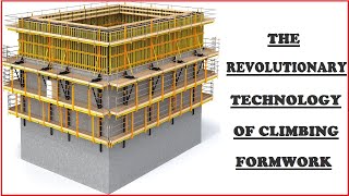 The Revolutionary Technology of Climbing Formwork [upl. by Asiak]