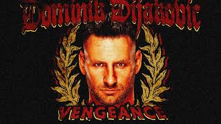 Dominik Dijakovic  Vengeance Arena Mix  Official audio [upl. by Nedry147]