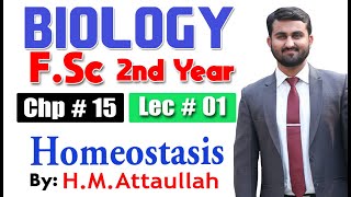 Homeostasis  Chapter 15  2nd year Biology  Lec  1 [upl. by Latsyc25]