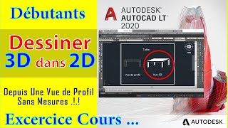 AutoCAD  Débutants  Cours Exercice quotDessiner 3D dans 2D Sans Mesuresquot [upl. by Palla]