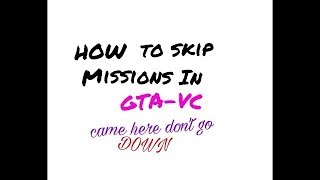 How To Skip All Mission In Gta Vice City [upl. by Xerxes]