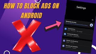 How to Block Ads on Android [upl. by Swithbart]