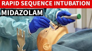 Midazolam Versed  Rapid Sequence Intubation [upl. by Ernaline816]