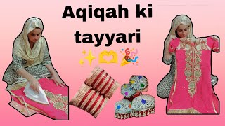 Mini vlog Aqiqah ki tayyari 💞👍 [upl. by Katherine271]