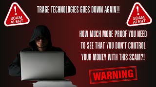 Trage Tech Scam  The Website Is Down Again [upl. by Neddra]