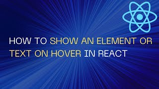 How to Show an Element or Text on Hover in React [upl. by Obara]